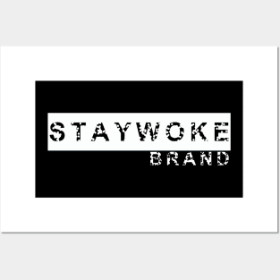 Stay Woke Brand Logo Posters and Art